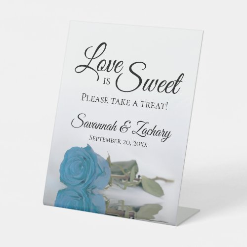 Love is Sweet Take a Treat Turquoise Blue Rose Pedestal Sign