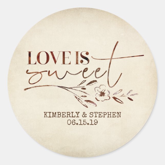 Love is Sweet Wedding Favor Classic Round Sticker (Front)