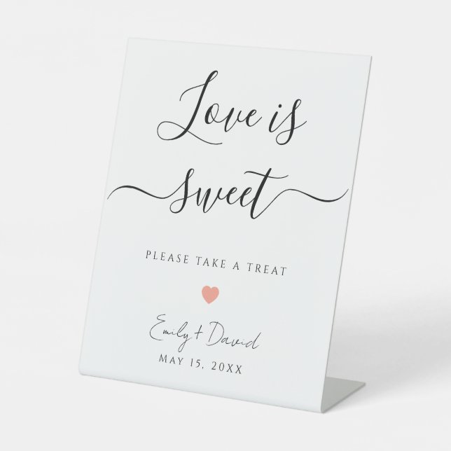 Love is Sweet Wedding Favor Pedestal Table Sign (Front)