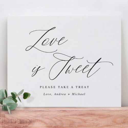 Love is Sweet Wedding Sign Elegant Calligraphy