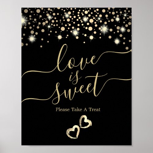 Love is Sweet with Gold Confetti Dots on Black  Poster