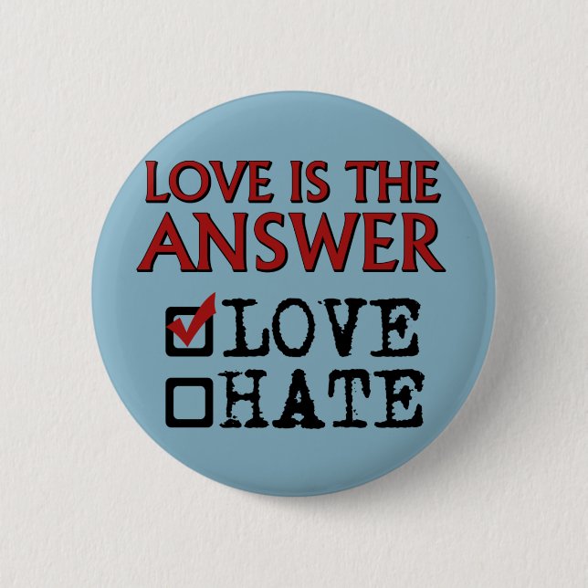 Love is the Answer. Button (Front)