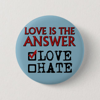 Love is the Answer. Button