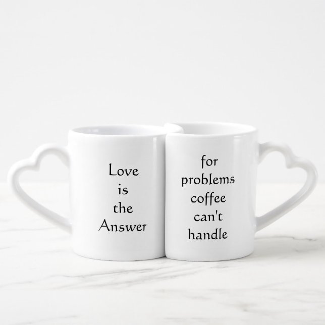 "Love is the answer, for..." nested mugs (Front Nesting)
