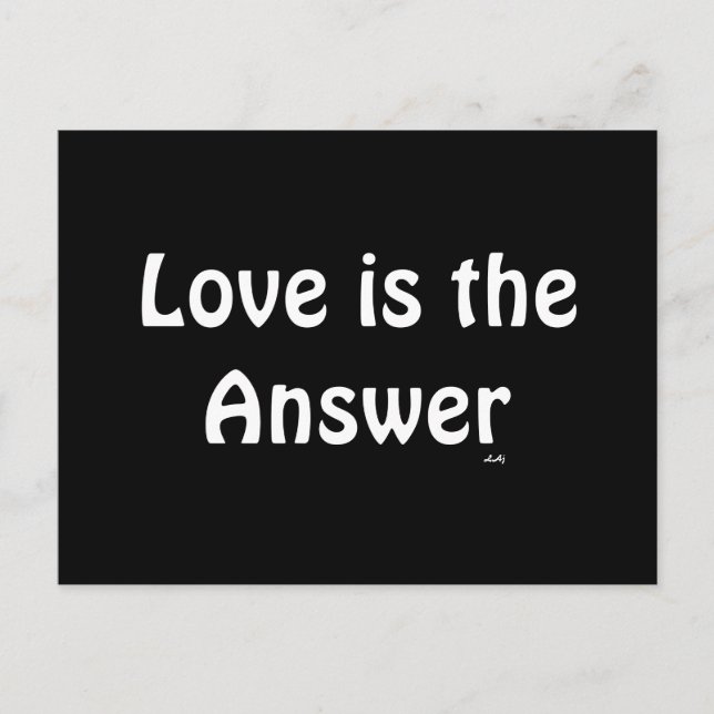 Love is the Answer White on Black Postcard (Front)