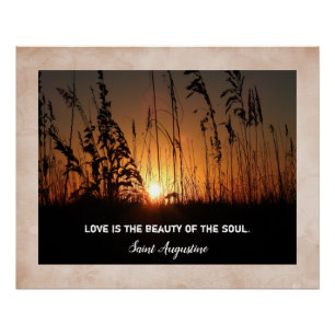 Love is the beauty of the Soul quote Poster