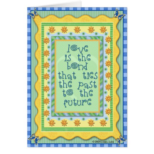 Love is the bond that ties (Front)