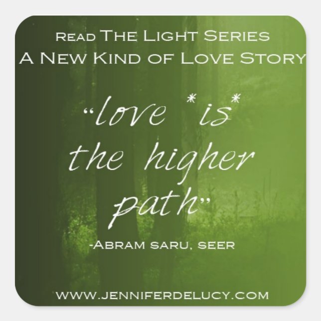 "Love Is the higher path" Square Sticker (Front)