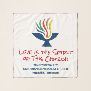 Love is the Spirit - TVUUC Scarf