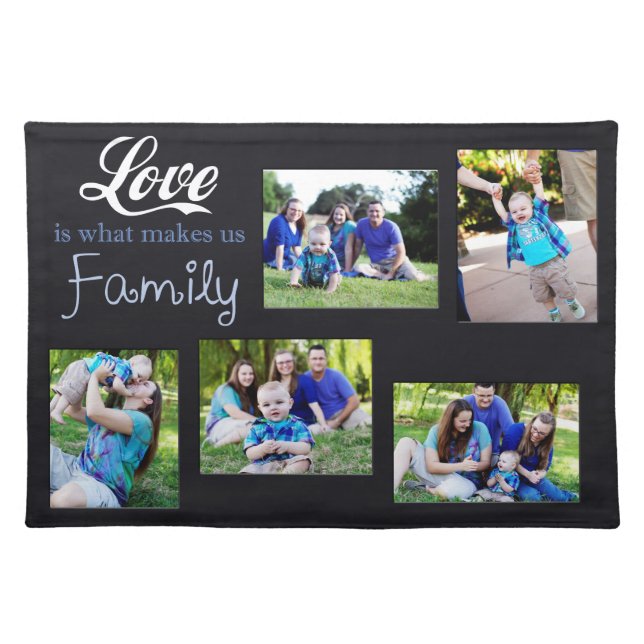 Love Is What Makes Us Family Collage Placemat (Front)