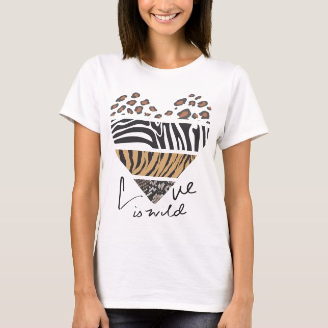 "Love is Wild" Heart Shape Wild Fur Pattern T-Shirt (Front)