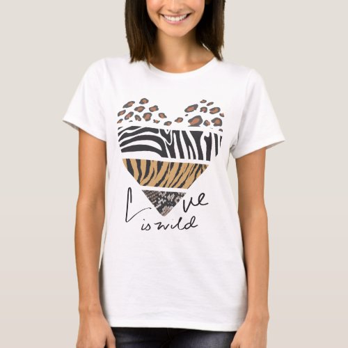 Love is Wild T_shirt Heart Design T_Shirt