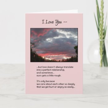 Love Isn't Always Perfect...relationships Card by inFinnite at Zazzle