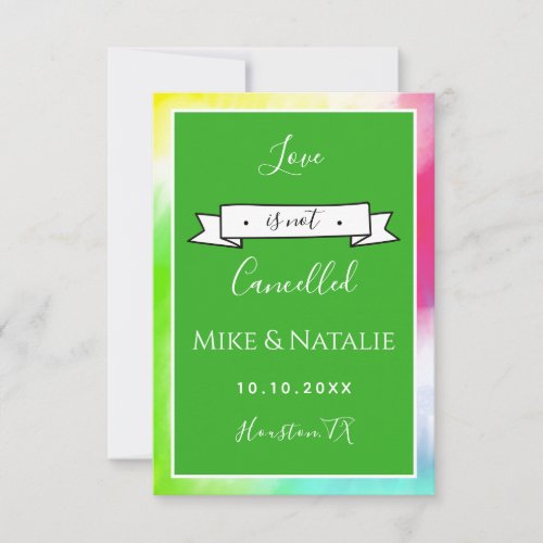 Love Isnt Canceled Whimsical Colorful Tie Dye Fun Save The Date