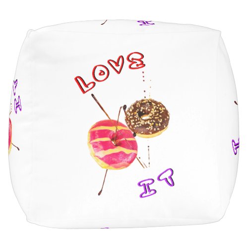 Love It Doughnut 2 June Valentines World Donut Day Pouf
