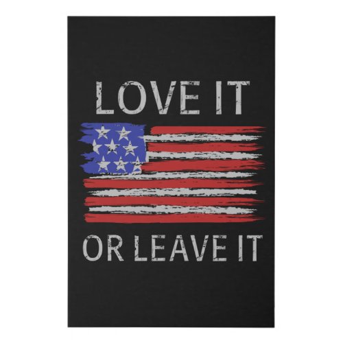 Love it or leave it USA Flag Faux Canvas Print