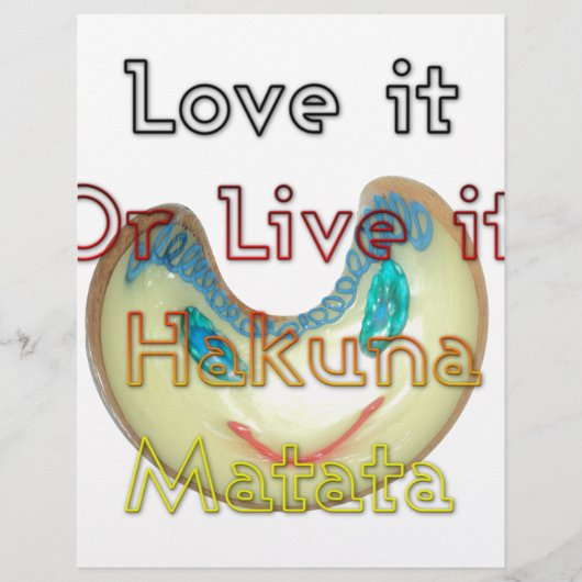 Love it or Live it Hakuna Matata.png (Front)