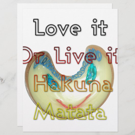 Love it or Live it Hakuna Matata.png (Front/Back)