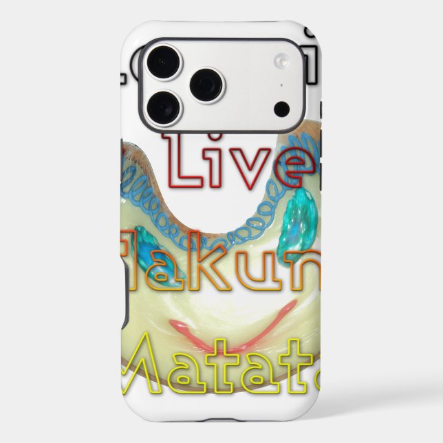 Love it or Live it Hakuna Matata.png Case-Mate iPhone Case (Back)