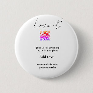 Love it scan QR review social media share photo na Button