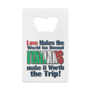 Love-Italians Credit Card Bottle Opener