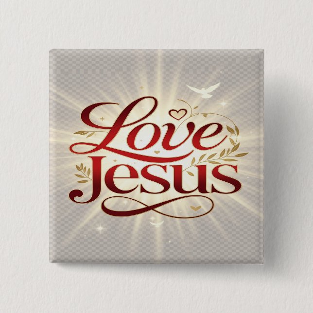 Love Jesus Button (Front)