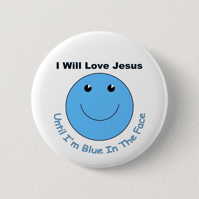 Love Jesus face Pinback Button (Front)