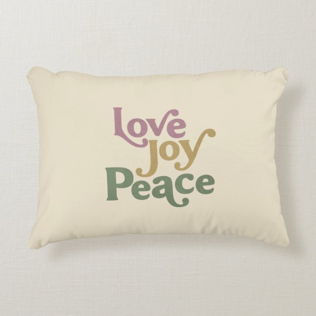 Love Joy Peace Accent Pillow (Front)