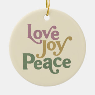 Love Joy Peace Ceramic Ornament