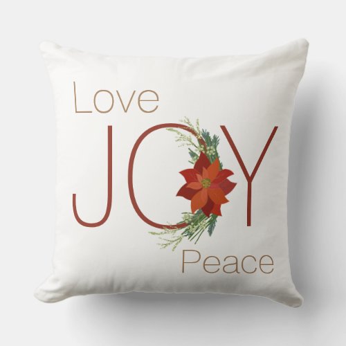 Love Joy peace Christmas poinsettia Throw Pillow