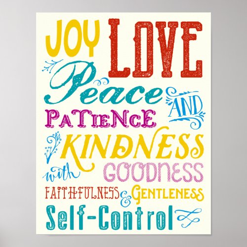 Love Joy Peace Kindness Goodness Typography Art Poster