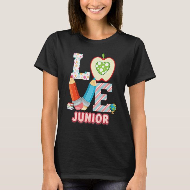 Love Junior Kid Student Teacher Back To School I L T-Shirt (Front)