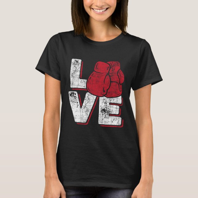 Love - Kickboxer Kickboxing Fitness Workout Martia T-Shirt (Front)