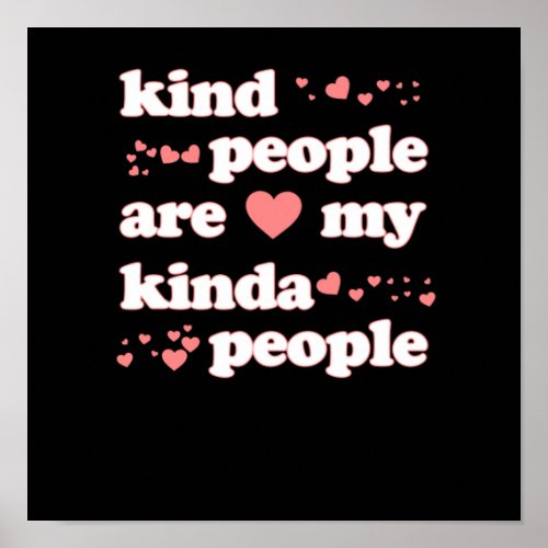 Love Kind People Anti Bullying Kindness Orange Poster