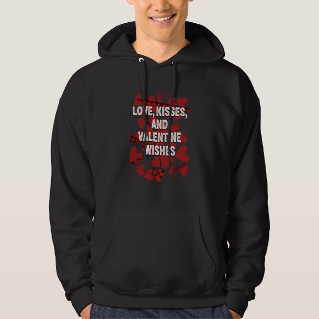 Love Kisses and Valentine Wishes Valentines Day Hu Hoodie (Front)