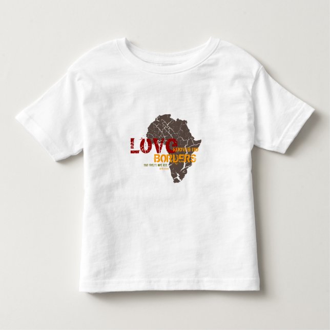 Love Knows No Borders - Africa Adoption Customized Toddler T-shirt (Front)