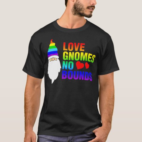Love Knows No Bounds Gnomes LGBT Gay Pride MM  T_Shirt