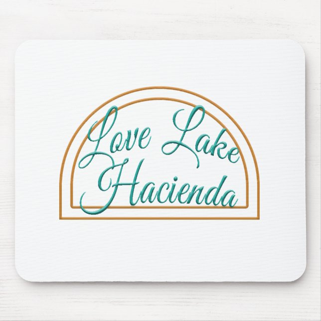 Love Lake Hacienda Mouse Pad (Front)