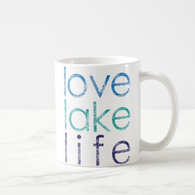 Love Lake Life Coffee Mug (Right)