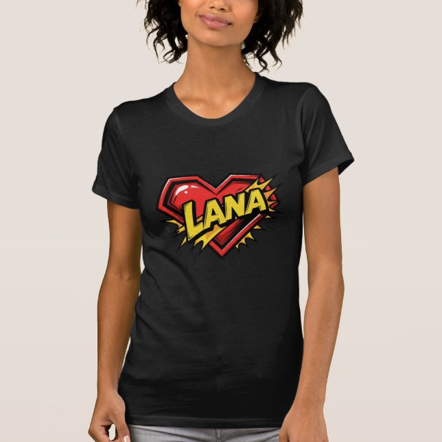 Love Lana T-Shirt (Front)