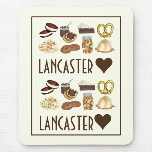 Love Lancaster PA Pennsylvania Dutch Amish Foods Mouse Pad