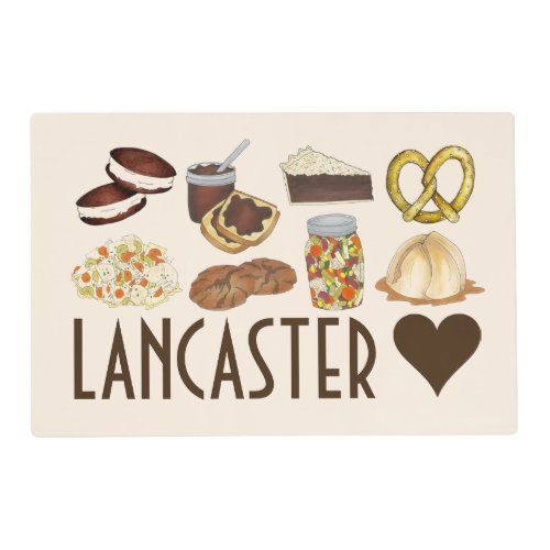 Love Lancaster PA Pennsylvania Dutch Amish Foods Placemat