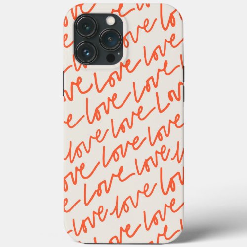 Love Language Valentines Day Typography Red iPhone 13 Pro Max Case