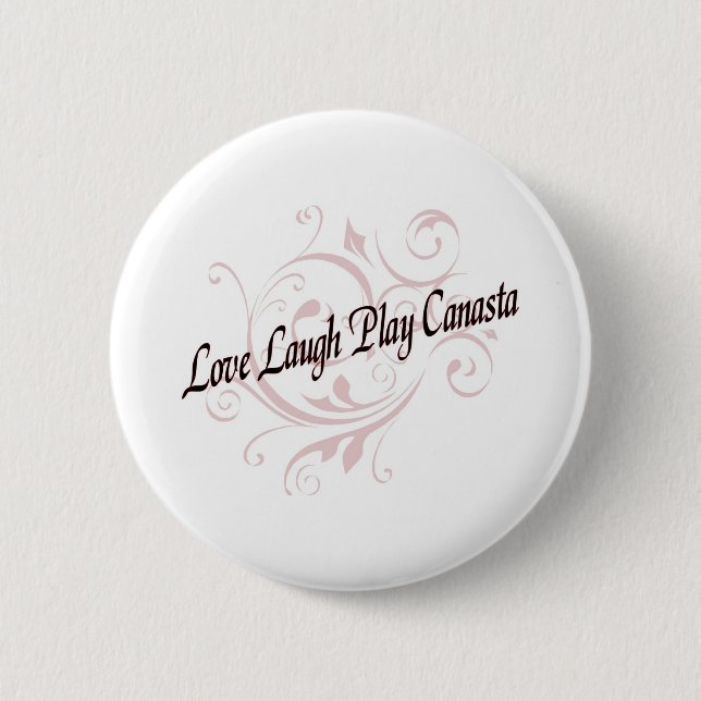 Love Laugh Play Canasta Red Button (Front)