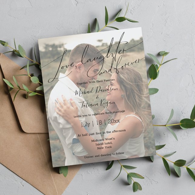 love laughter and forever wedding photo Invitation (Creator Uploaded)