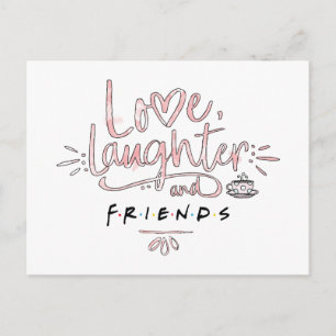 Love, Laughter and FRIENDS™ Invitation Postcard