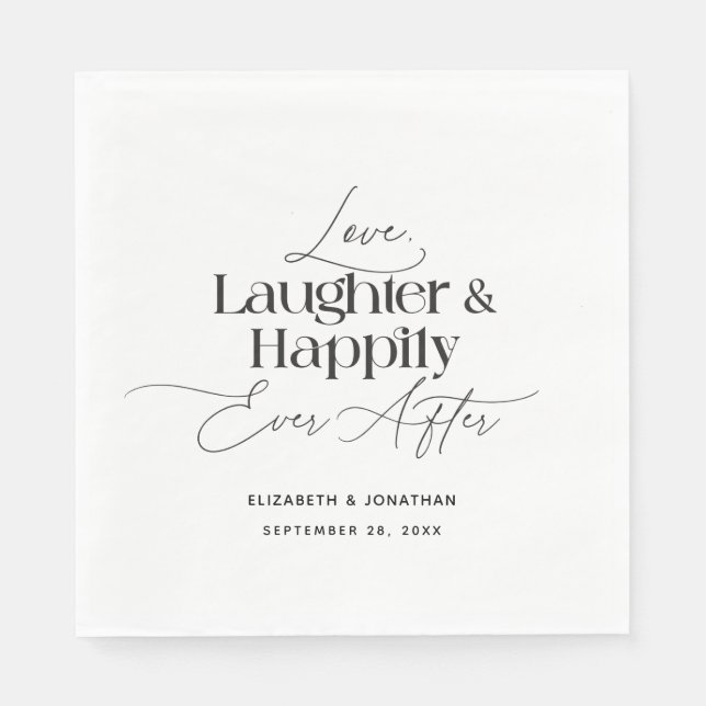 Love Laughter and Happily Ever After Wedding  Napkins (Front)