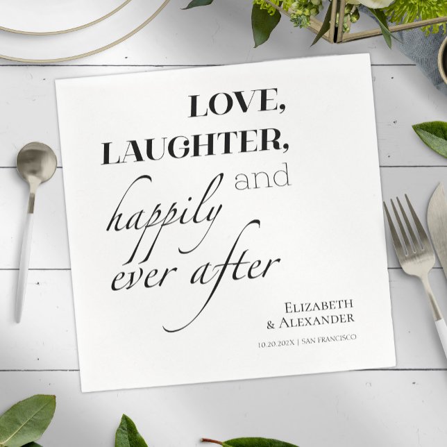 Love, laughter, and happily ever after Wedding Napkins (Creator Uploaded)
