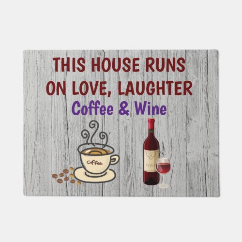 Love laughter coffee and wine  Door Mat