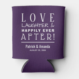 Love Laughter Happily Ever After PURPLE Can Cooler